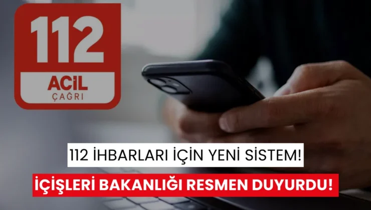 112 Web İhbar Sistemi” devrede