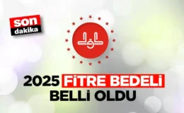 2025 yılı fitre bedeli belli oldu